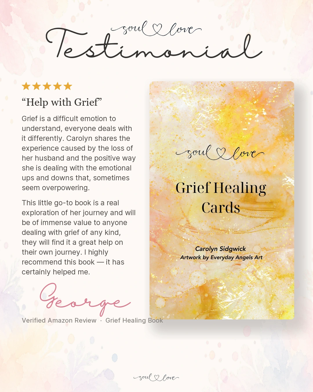 Verified Amazon customer review for the Grief Healing Book by George