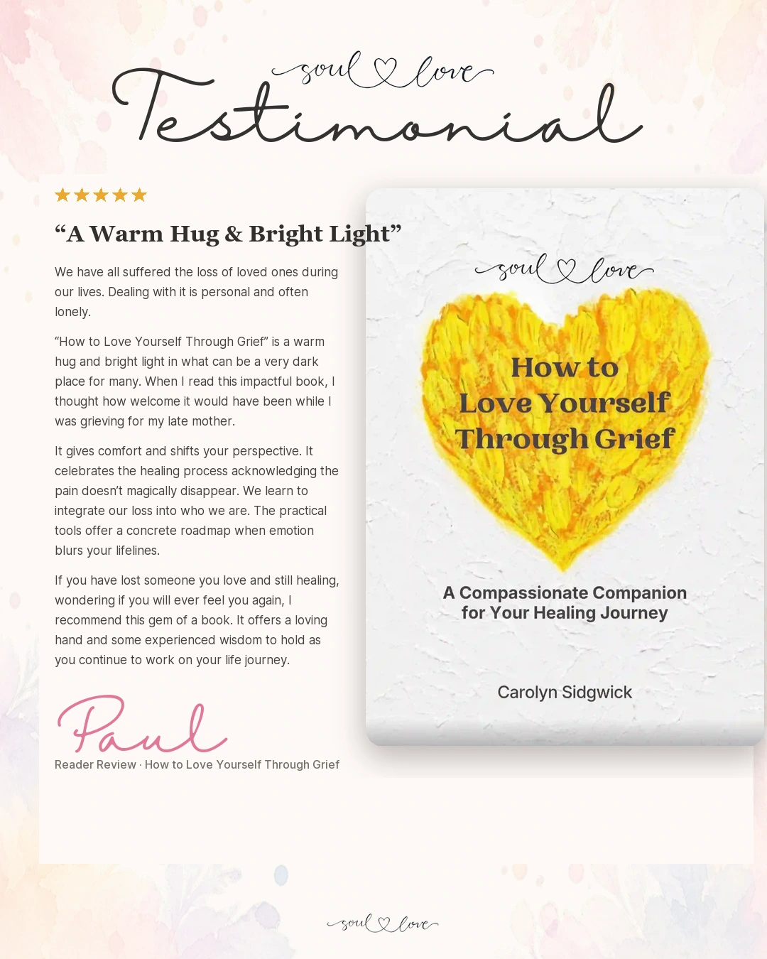 Reader review for How to Love Yourself Through Grief by Paul